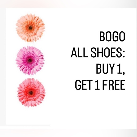 Shoes - BOGO • ALL SHOES & BOOTS! • BUY 1, GET 1 FREE • Shoe Sale